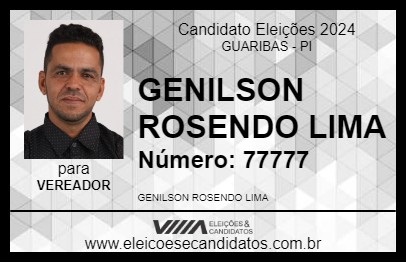 Candidato GENILSON ROSENDO LIMA 2024 - GUARIBAS - Eleições