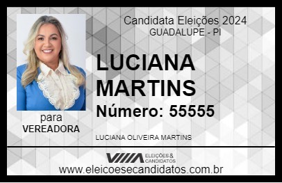 Candidato LUCIANA MARTINS 2024 - GUADALUPE - Eleições