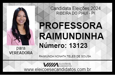 Candidato PROFESSORA RAIMUNDINHA 2024 - RIBEIRA DO PIAUÍ - Eleições