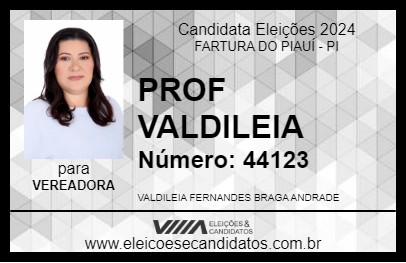 Candidato PROF VALDILEIA 2024 - FARTURA DO PIAUÍ - Eleições