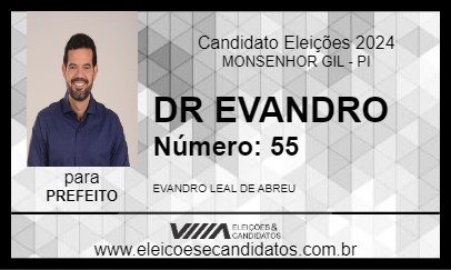 Candidato DR EVANDRO 2024 - MONSENHOR GIL - Eleições