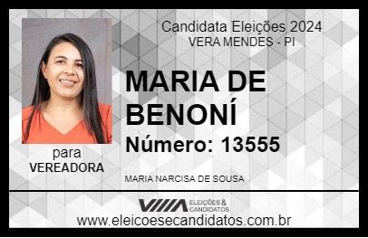 Candidato MARIA DE BENONÍ 2024 - VERA MENDES - Eleições