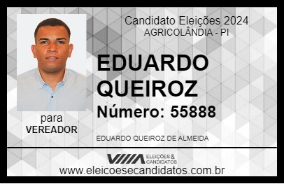 Candidato EDUARDO QUEIROZ 2024 - AGRICOLÂNDIA - Eleições