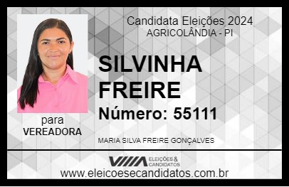 Candidato SILVINHA FREIRE 2024 - AGRICOLÂNDIA - Eleições