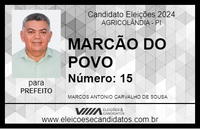 Candidato MARCÃO DO POVO 2024 - AGRICOLÂNDIA - Eleições