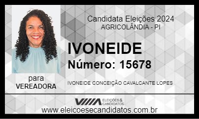 Candidato IVONEIDE 2024 - AGRICOLÂNDIA - Eleições