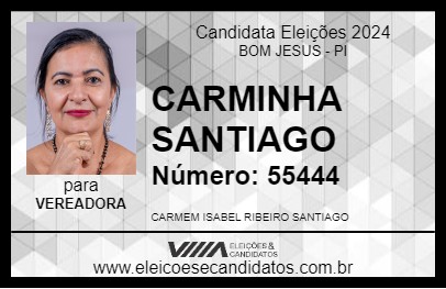 Candidato CARMINHA SANTIAGO 2024 - BOM JESUS - Eleições