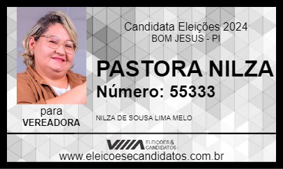 Candidato PASTORA NILZA 2024 - BOM JESUS - Eleições