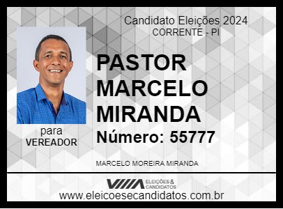 Candidato PASTOR MARCELO MIRANDA 2024 - CORRENTE - Eleições