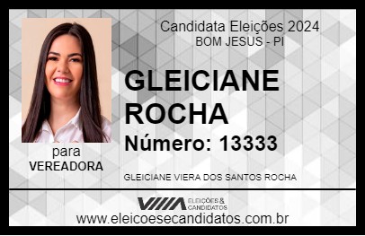 Candidato GLEICIANE ROCHA 2024 - BOM JESUS - Eleições