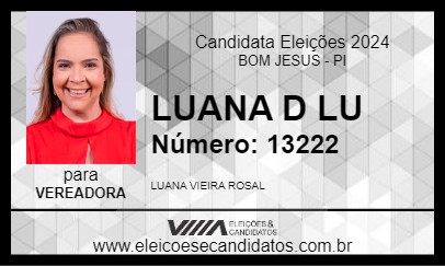 Candidato LUANA D LU 2024 - BOM JESUS - Eleições