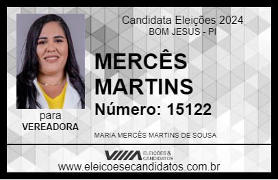 Candidato MERCÊS MARTINS 2024 - BOM JESUS - Eleições