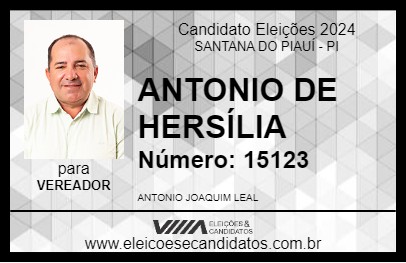 Candidato ANTONIO DE HERSÍLIA 2024 - SANTANA DO PIAUÍ - Eleições