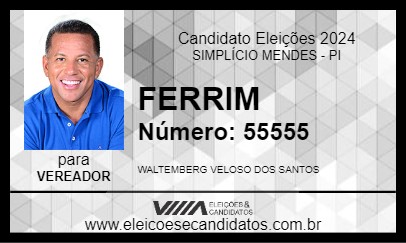 Candidato FERRIM 2024 - SIMPLÍCIO MENDES - Eleições