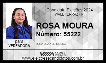 Candidato ROSA MOURA 2024 - WALL FERRAZ - Eleições