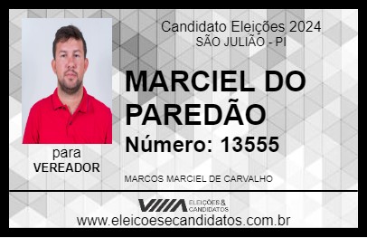 Candidato MARCIEL DO PAREDÃO 2024 - SÃO JULIÃO - Eleições