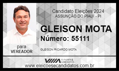 Candidato GLEISON MOTA 2024 - ASSUNÇÃO DO PIAUÍ - Eleições