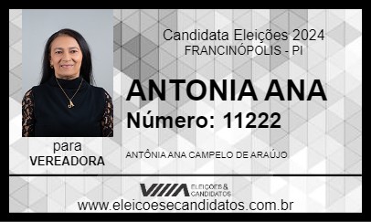 Candidato ANTONIA ANA 2024 - FRANCINÓPOLIS - Eleições