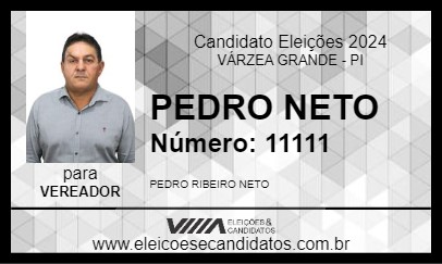 Candidato PEDRO NETO 2024 - VÁRZEA GRANDE - Eleições