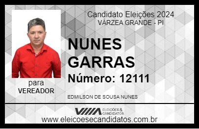 Candidato NUNES GARRAS 2024 - VÁRZEA GRANDE - Eleições