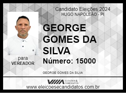 Candidato GEORGE GOMES DA SILVA 2024 - HUGO NAPOLEÃO - Eleições