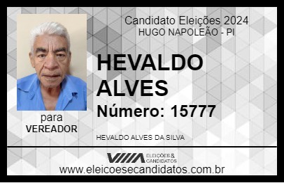 Candidato HEVALDO ALVES 2024 - HUGO NAPOLEÃO - Eleições