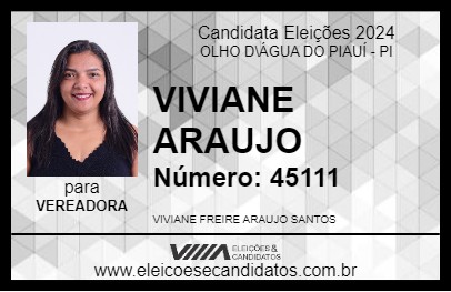 Candidato VIVIANE ARAUJO 2024 - OLHO D\ÁGUA DO PIAUÍ - Eleições