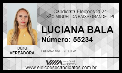 Candidato LUCIANA BALA 2024 - SÃO MIGUEL DA BAIXA GRANDE - Eleições