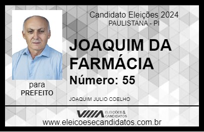 Candidato JOAQUIM DA FARMÁCIA 2024 - PAULISTANA - Eleições