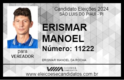 Candidato ERISMAR MANOEL 2024 - SÃO LUIS DO PIAUÍ - Eleições