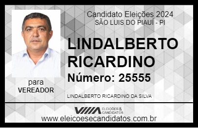 Candidato LINDALBERTO RICARDINO 2024 - SÃO LUIS DO PIAUÍ - Eleições