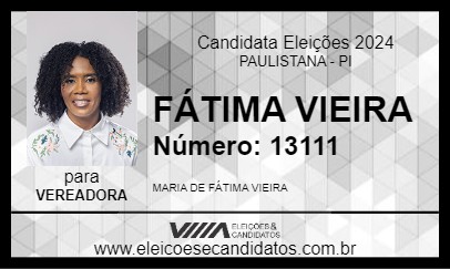 Candidato FÁTIMA VIEIRA 2024 - PAULISTANA - Eleições