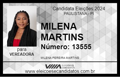 Candidato MILENA MARTINS 2024 - PAULISTANA - Eleições