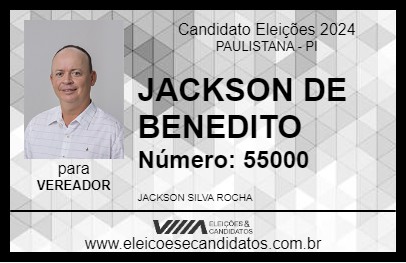 Candidato JACKSON DE BENEDITO 2024 - PAULISTANA - Eleições