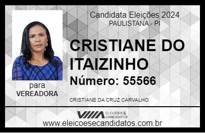 Candidato CRISTIANE DO ITAIZINHO 2024 - PAULISTANA - Eleições