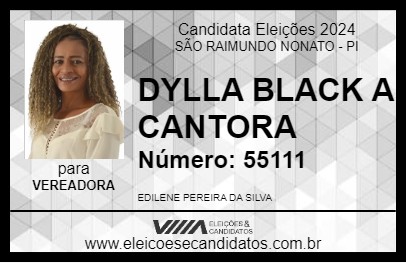 Candidato DYLLA BLACK A CANTORA 2024 - SÃO RAIMUNDO NONATO - Eleições