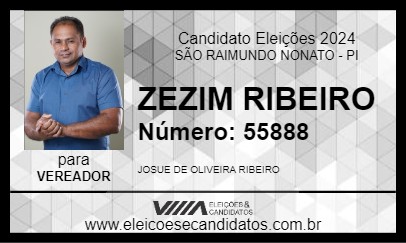 Candidato ZEZIM RIBEIRO 2024 - SÃO RAIMUNDO NONATO - Eleições