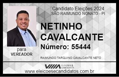 Candidato NETINHO CAVALCANTE 2024 - SÃO RAIMUNDO NONATO - Eleições