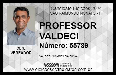 Candidato PROFESSOR VALDECI 2024 - SÃO RAIMUNDO NONATO - Eleições