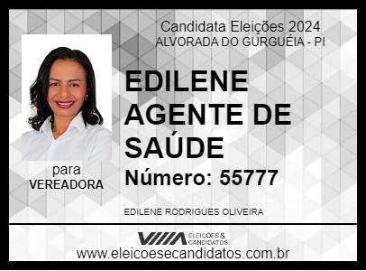 Candidato EDILENE AGENTE DE SAÚDE 2024 - ALVORADA DO GURGUÉIA - Eleições