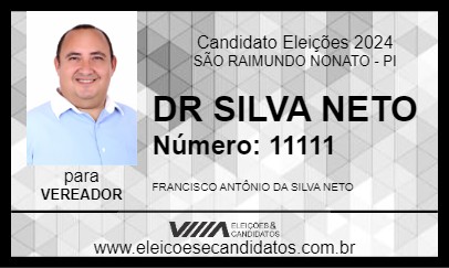 Candidato DR SILVA NETO 2024 - SÃO RAIMUNDO NONATO - Eleições