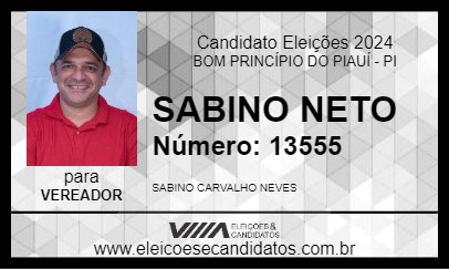 Candidato SABINO NETO 2024 - BOM PRINCÍPIO DO PIAUÍ - Eleições