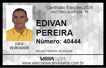 Candidato EDIVAN PEREIRA 2024 - ANTÔNIO ALMEIDA - Eleições