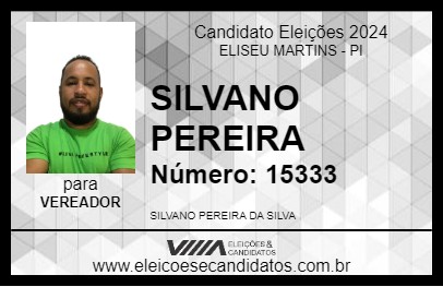 Candidato SILVANO PEREIRA 2024 - ELISEU MARTINS - Eleições