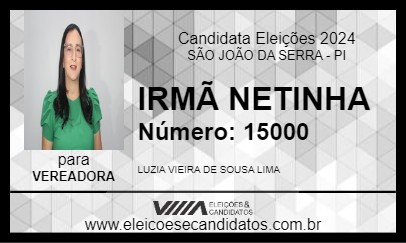 Candidato IRMÃ NETINHA 2024 - SÃO JOÃO DA SERRA - Eleições