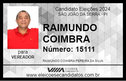 Candidato RAIMUNDO COIMBRA 2024 - SÃO JOÃO DA SERRA - Eleições