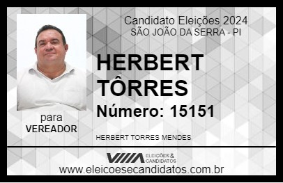 Candidato HERBERT TÔRRES 2024 - SÃO JOÃO DA SERRA - Eleições