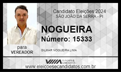 Candidato NOGUEIRA 2024 - SÃO JOÃO DA SERRA - Eleições