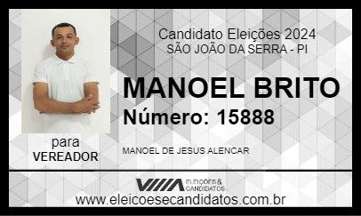 Candidato MANOEL BRITO 2024 - SÃO JOÃO DA SERRA - Eleições