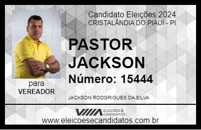 Candidato PASTOR JACKSON 2024 - CRISTALÂNDIA DO PIAUÍ - Eleições